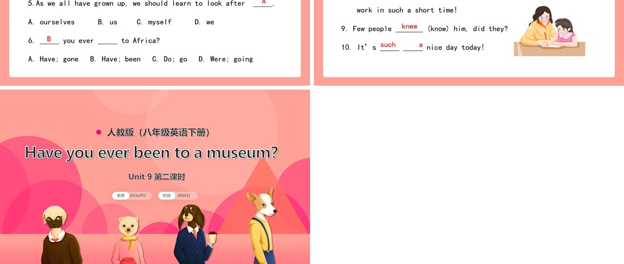 人教版八年级英语下册Have you ever been to a museum第2课时课件PPT模板